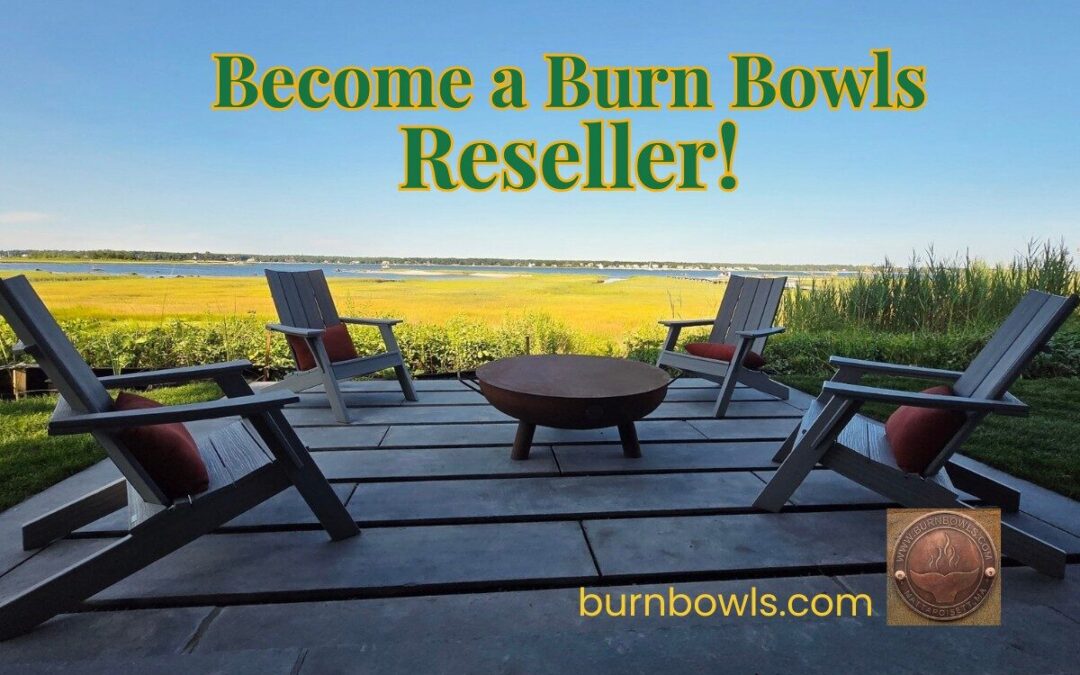 Why Should You Become a BurnBowls.com Reseller?